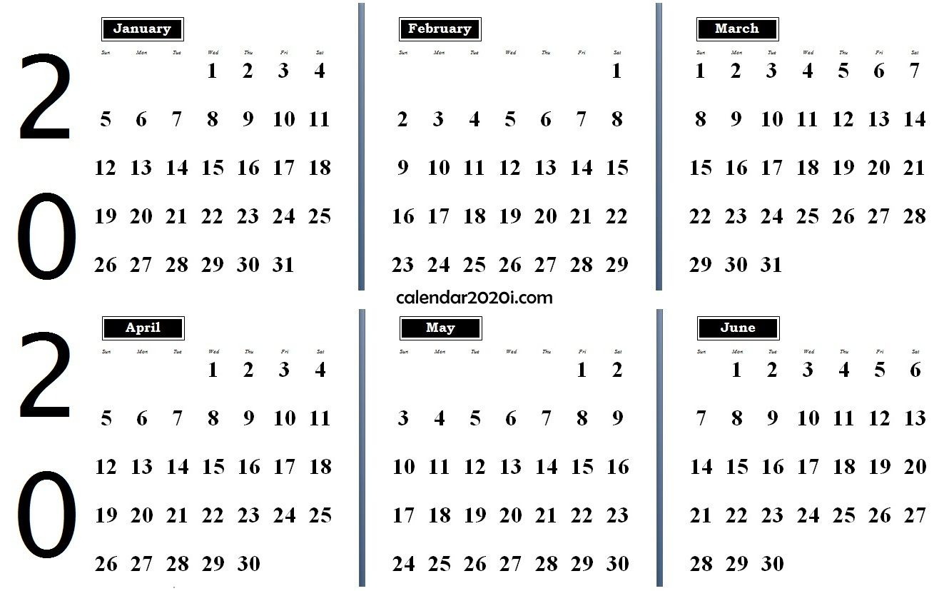 2020 6 Months Calendar From January To June | 2020 Calendars