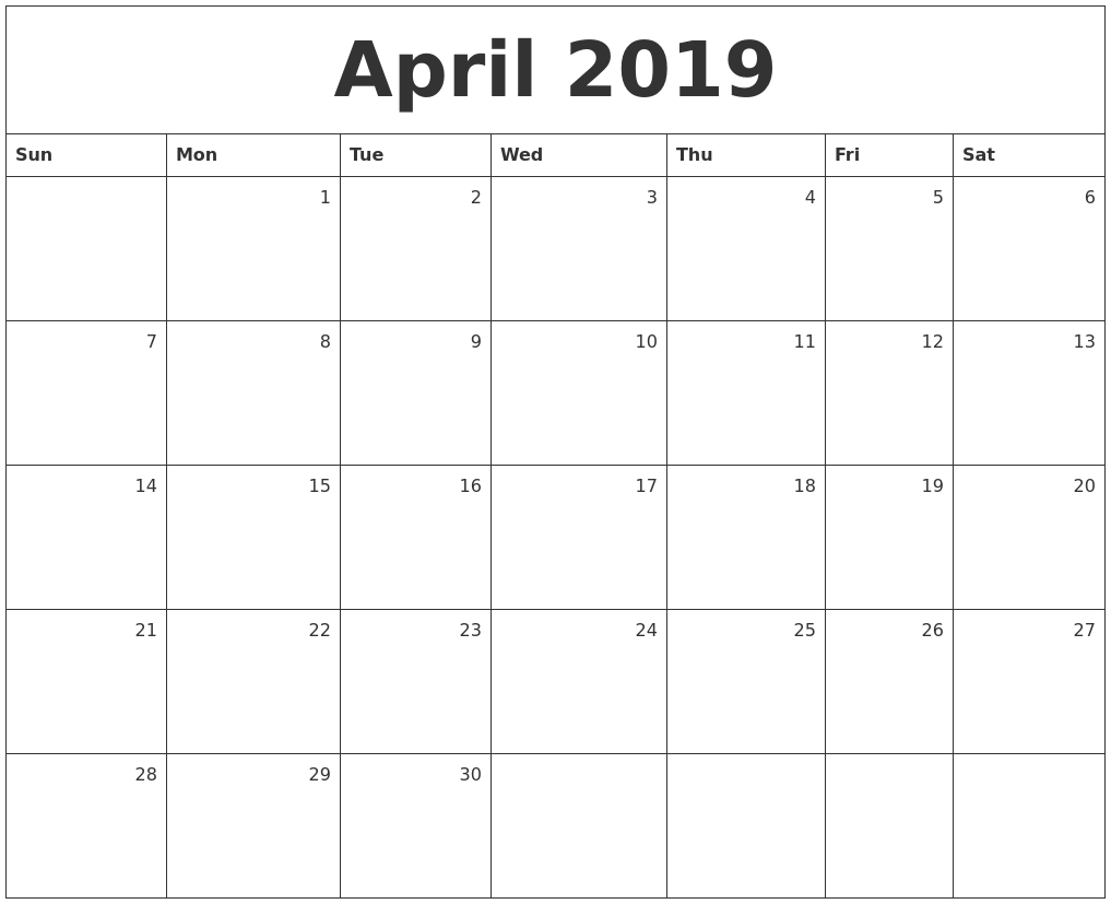 April 2019 Monthly Calendar