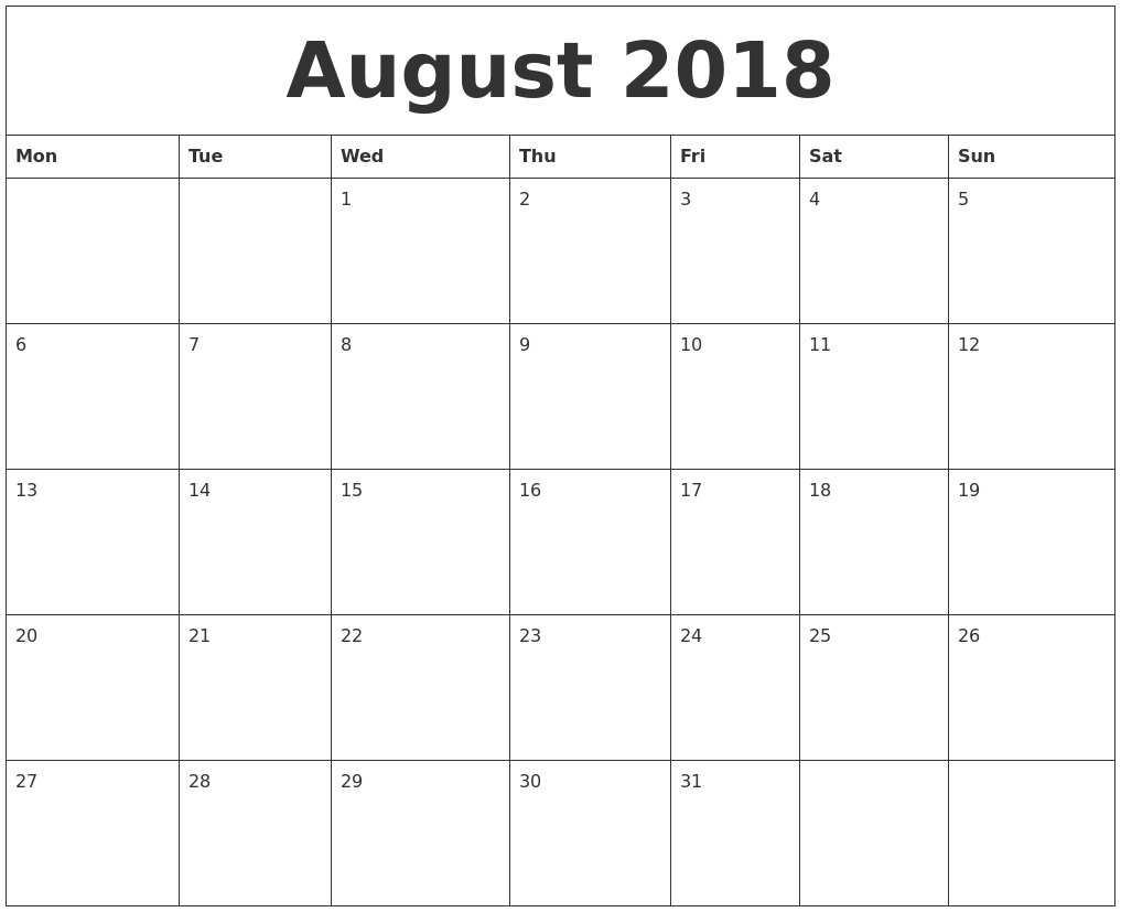 August 2018 Calendar Monday Start, August 2018 Calendar Word