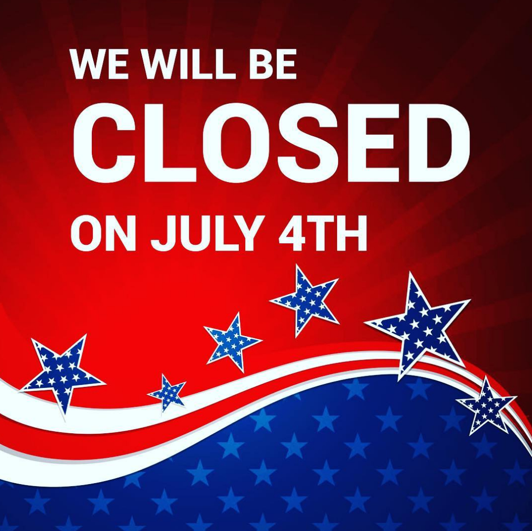 Closed On 4Th Of July Sign