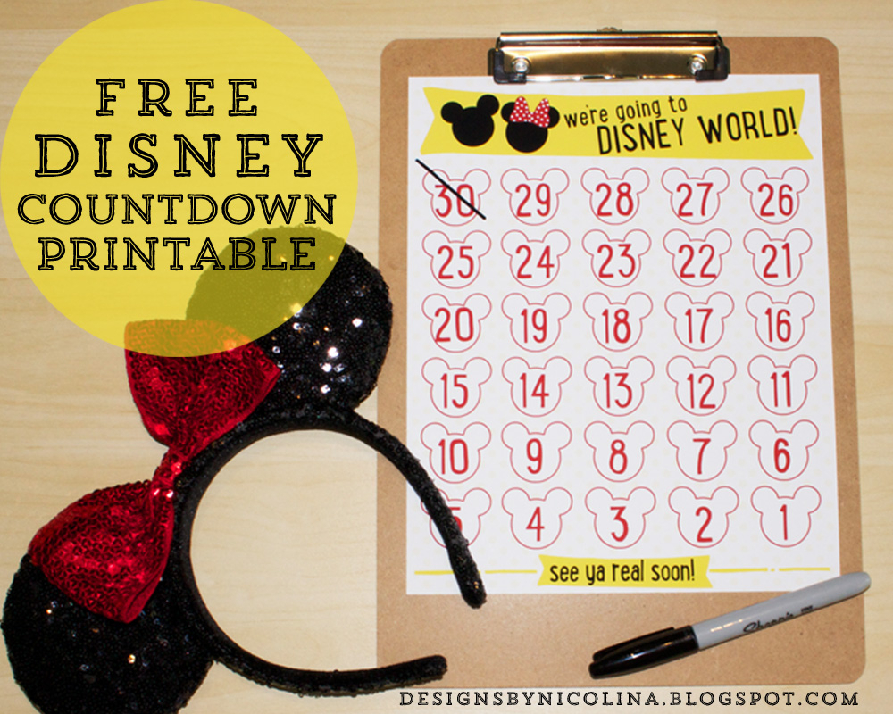Designsnicolina: Disney Countdown! /// Free Printable ///
