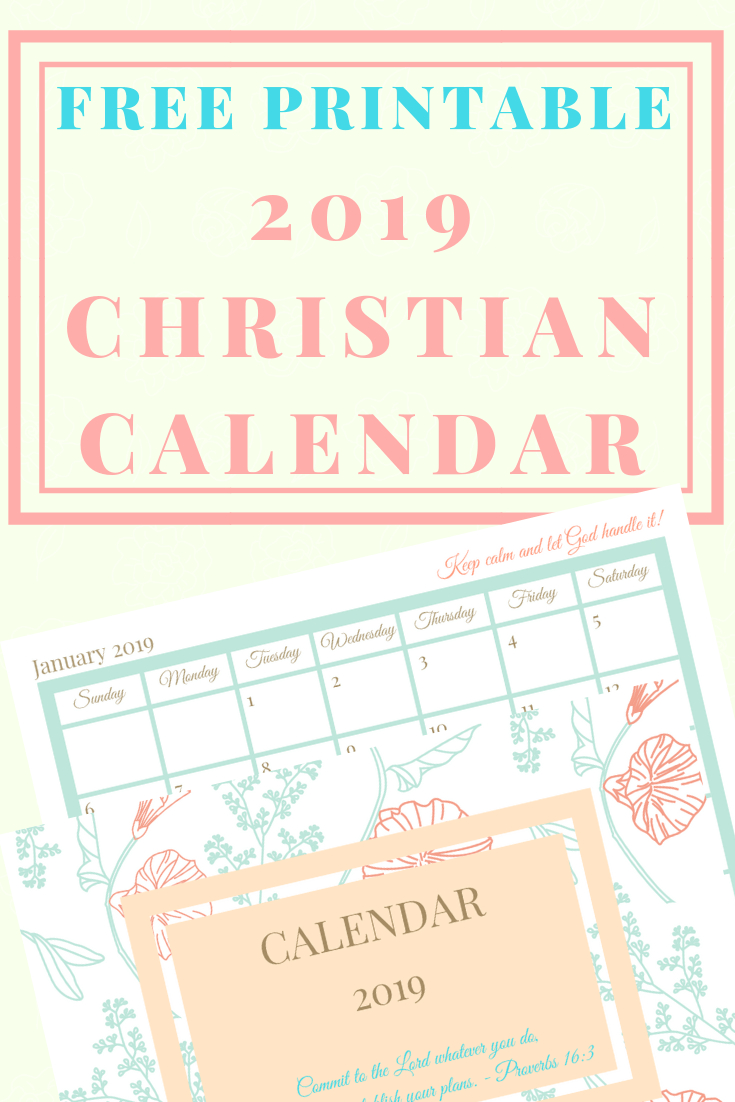 Free Printable 2019 Christian Calendar | Blogging For Jesus