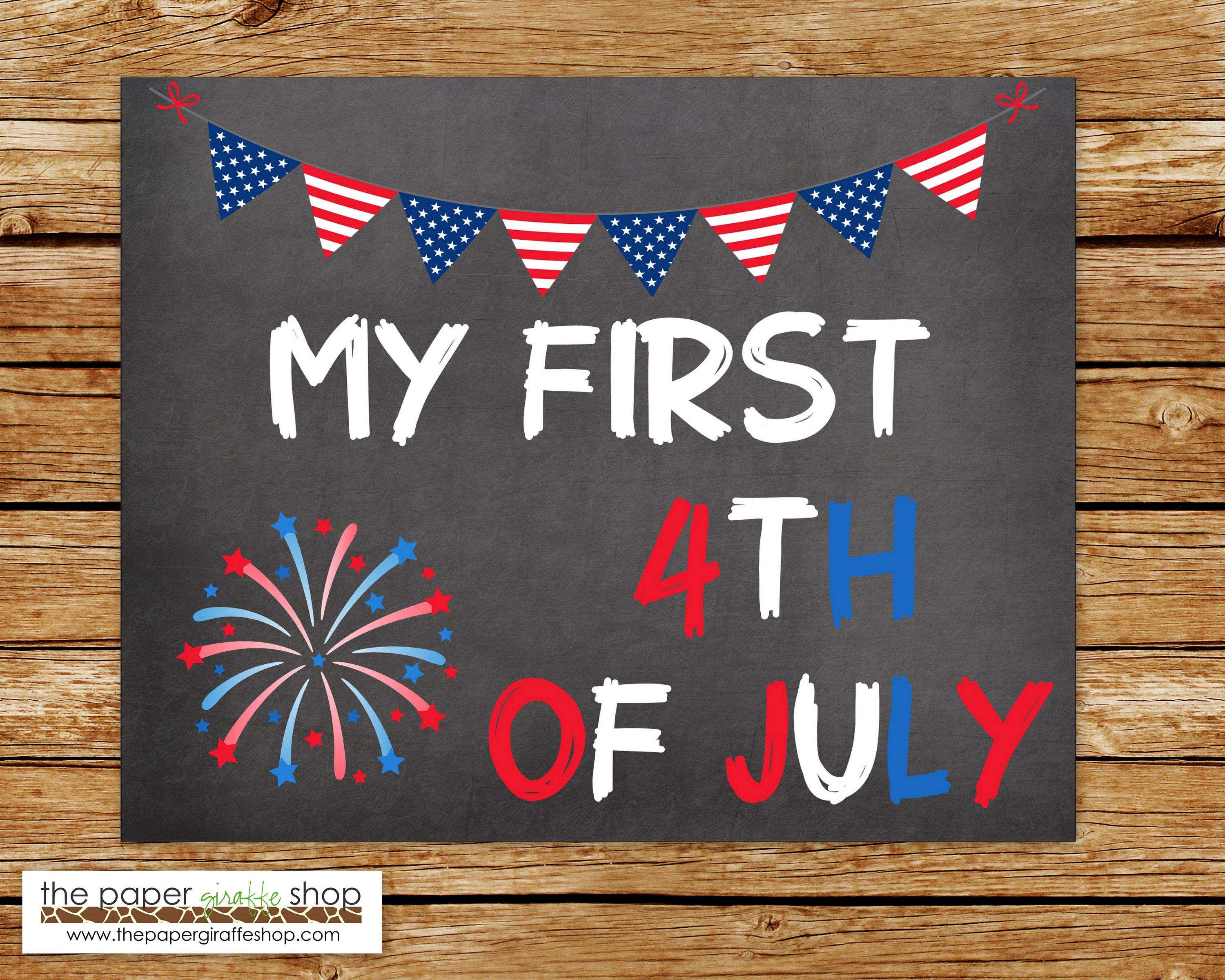 My First 4Th Of July Chalkboard Sign | My First Fourth Of July Chalkboard  Sign | Photo Prop | Baby&#039;s First 4Th Of July | Instant Download