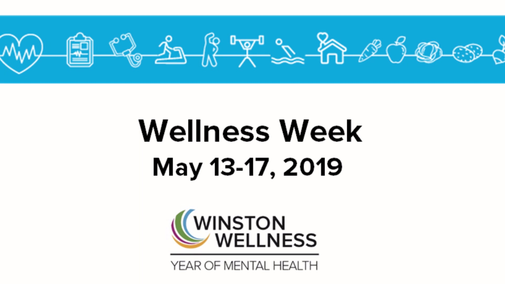 Winston Wellness Week 2019 Supports Year Of Mental Health