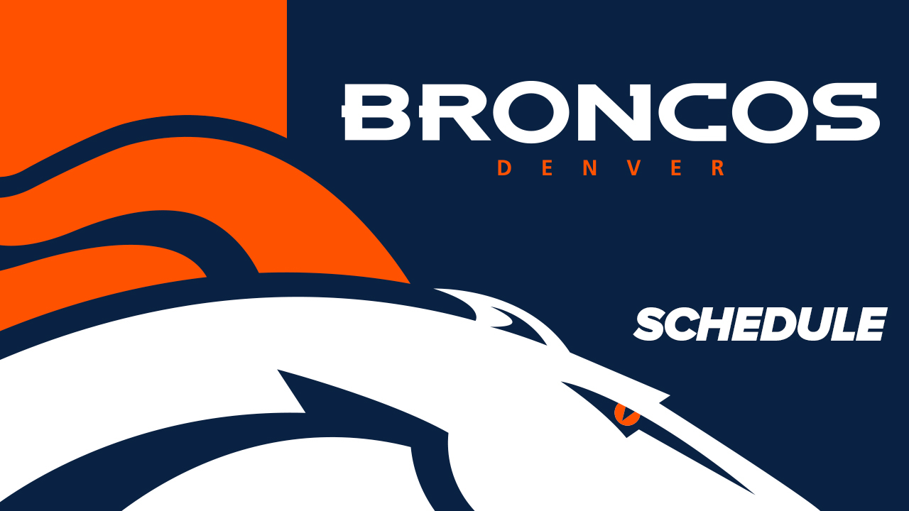Denver Broncos Schedule | Denver Broncos – Denverbroncos