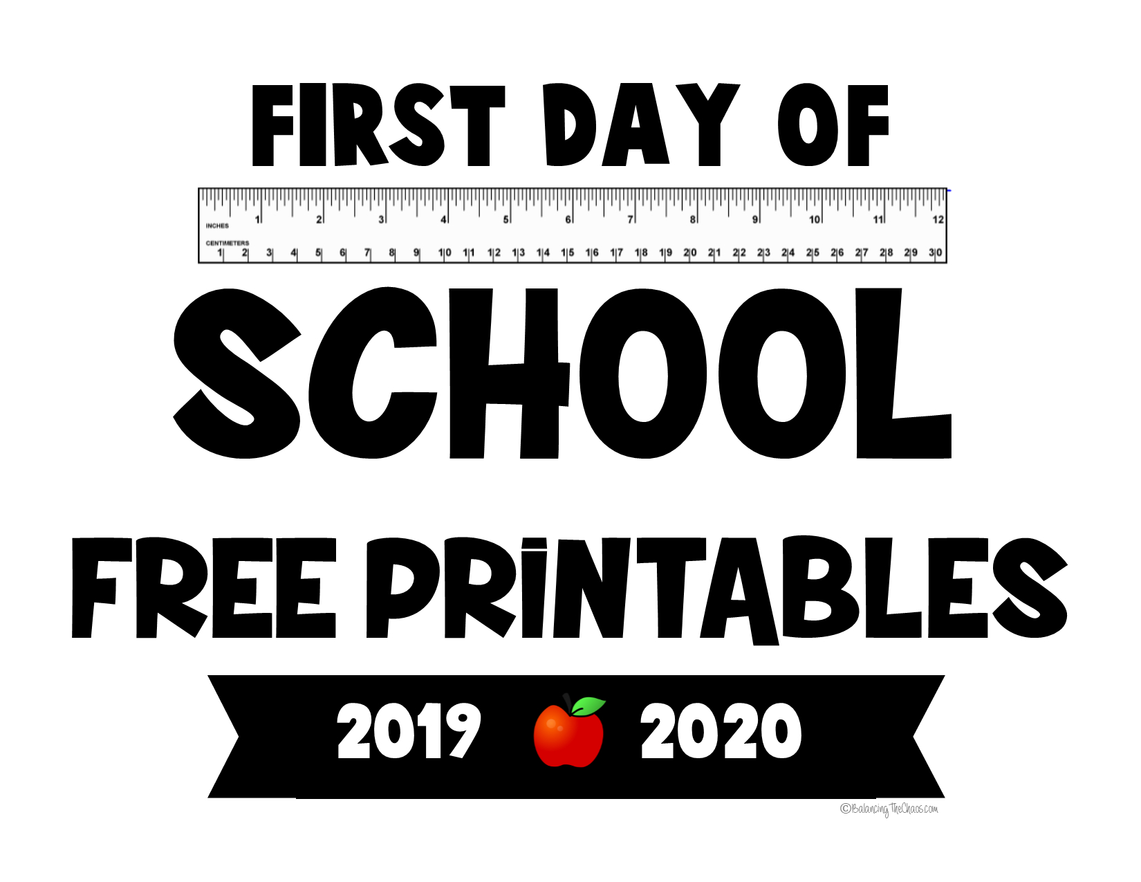 Free Printable: 2019 - 2020 First Day Of School Signs