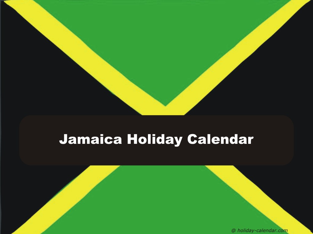 Jamaica 2019 / 2020 Holiday Calendar