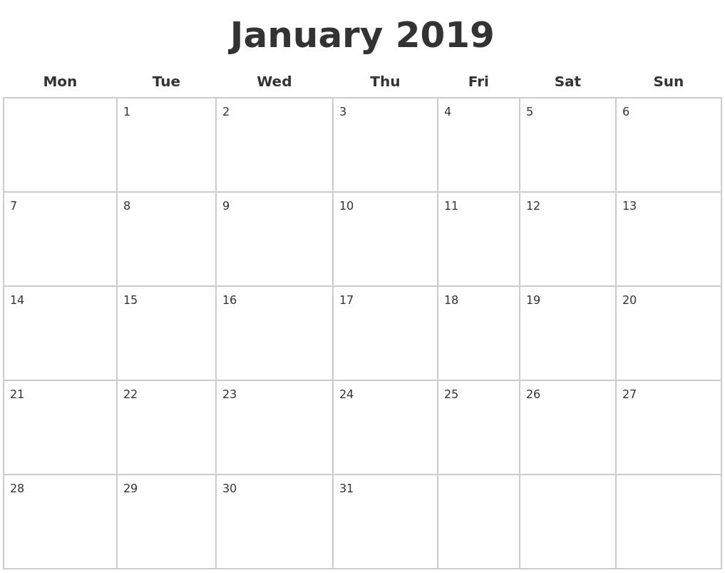January 2019 Blank Calendar Pages Monday Start #january2019