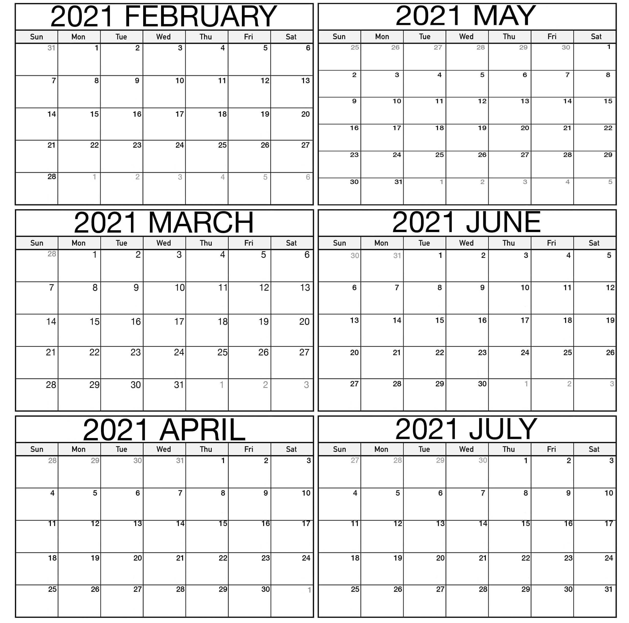 6 Month February To July 2021 Calendar Printable - Set Your