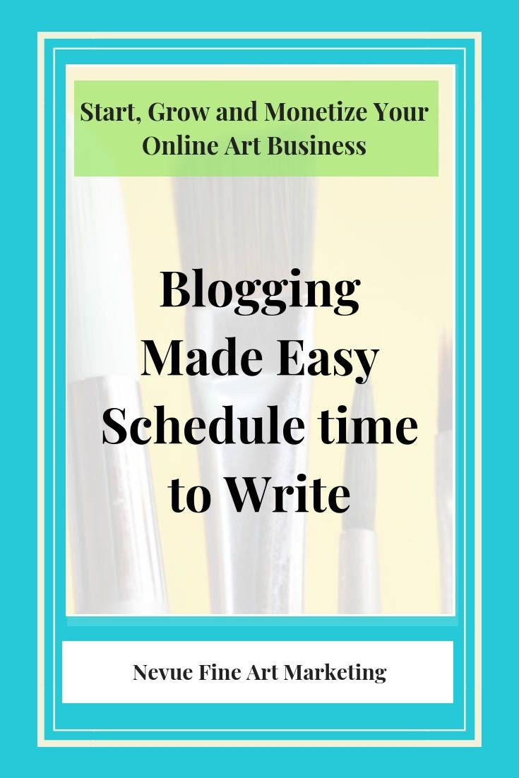 Blogging Made Easy Schedule Time To Write. The More Content