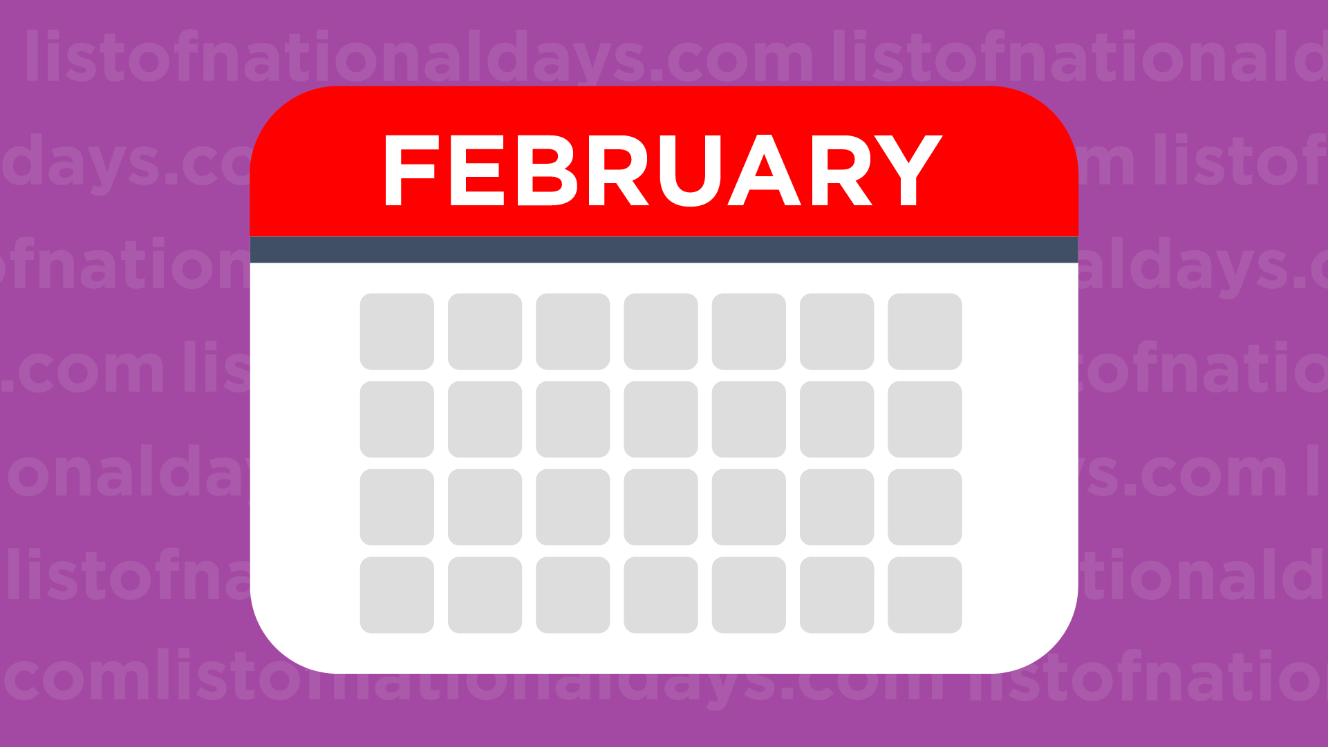 February National Days - List Of National Days
