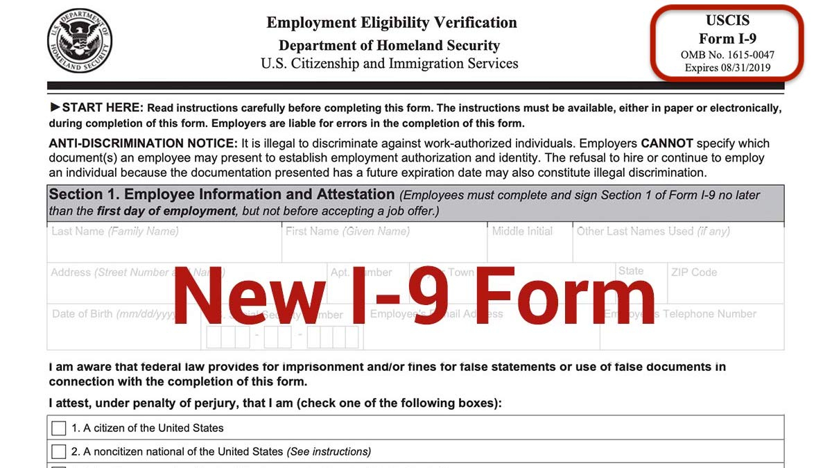 Form I-9 (Employment Eligibility Verification) Set To Expire