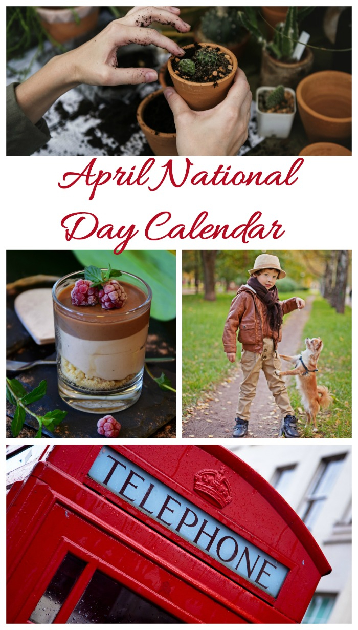 List Of National Days In April - Gardening, Pets, Food And