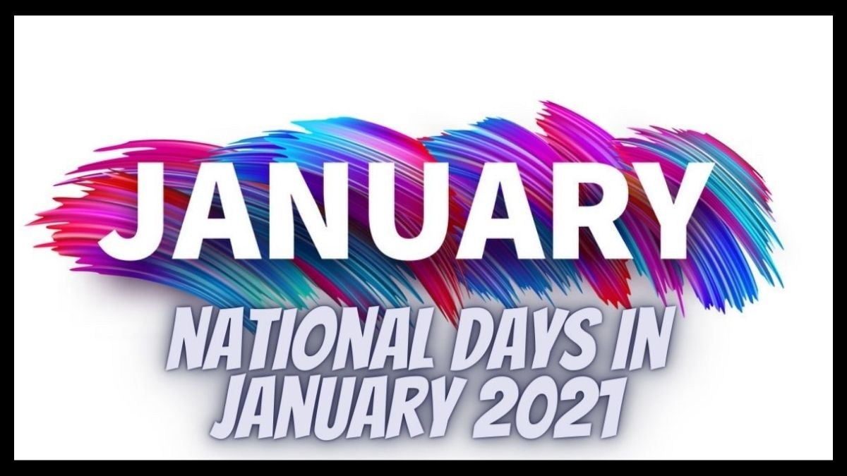 National Days In January 2021: Complete List Of Important
