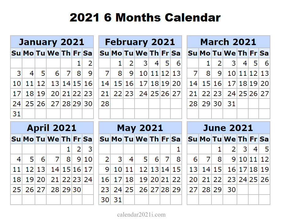 6 Months 2021 Half Year Printable Calendar | Calendar 2021